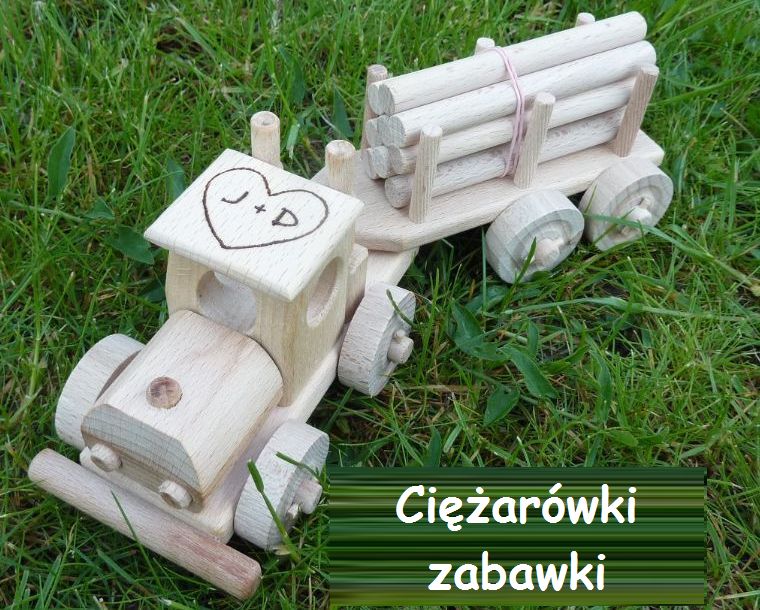 Samochody tiry, drewniane zabawki dla dzieci